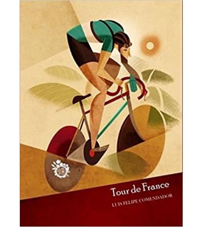 Tour de France|Luis Felipe Comendador|Ciclismo|9788494369933|LDR Sport - Libros de Ruta