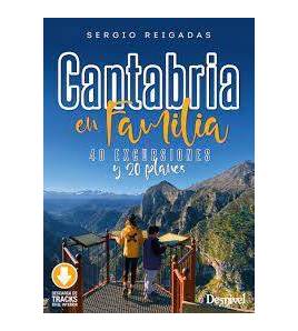 Cantabria en familia. 40 excursiones y 20 planes Librería 978-84-9829-632-7