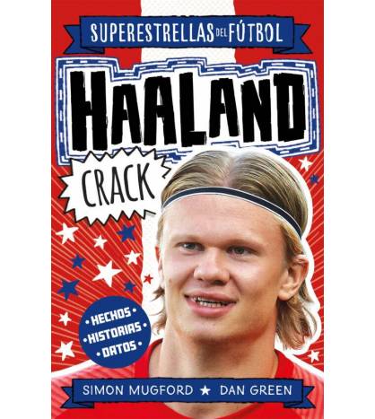 Haaland Crack (Superestrellas del fútbol) Librería 978-84-19449-33-7