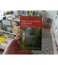 Cycling the Canal de la Garonne||Guías / Viajes|9781852847838|LDR Sport - Libros de Ruta
