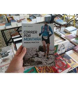 Correr por montaña. Manual práctico|Marc Bañuls|Atletismo/Running|9788498293753|LDR Sport - Libros de Ruta