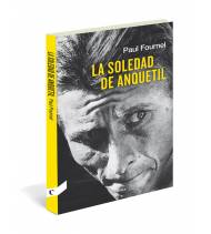La soledad de Anquetil|Paul Fournel|Librería|9788494683336|LDR Sport - Libros de Ruta