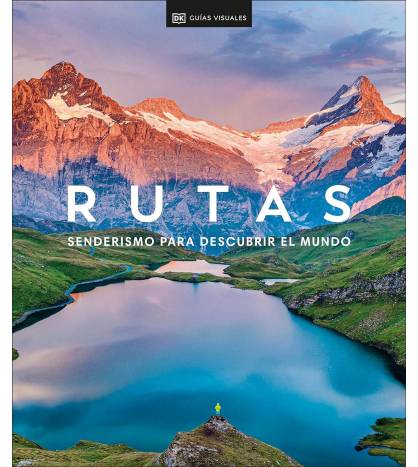 Rutas. Senderismo para descubrir el mundo||Montaña|9780241620212|LDR Sport - Libros de Ruta