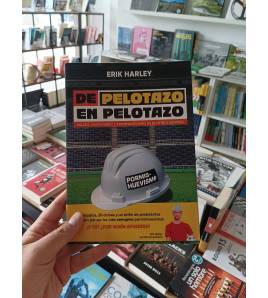 De pelotazo en pelotazo. Especulación, despilfarro y Pormishuevismo en el fútbol español|Erik Harley|Fútbol|9788419441201|LDR Sport - Libros de Ruta