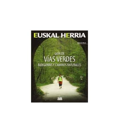 Guía de vías verdes. Bidegorris y caminos naturales Guías / Viajes 978-84-8216-573-8 Alberto Muro