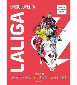 Enciclopedia LALIGA. La fuerza de nuestro fútbol||Librería|9788419650368|LDR Sport - Libros de Ruta