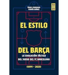El estilo del Barça||Fútbol|9788448038922|LDR Sport - Libros de Ruta