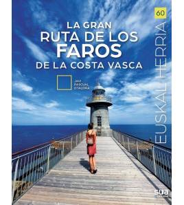 La gran ruta de los faros de la costa vasca||Montaña|9788482168579|LDR Sport - Libros de Ruta