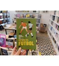 Historia del fútbol||Fútbol|9788413527031|LDR Sport - Libros de Ruta