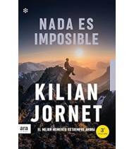 Nada es imposible (ed. 2021)|Kilian Jornet|Atletismo/Running|9788418928208|LDR Sport - Libros de Ruta