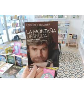 La montaña desnuda|Messner, Reinhold|Montaña|9788498294415|LDR Sport - Libros de Ruta