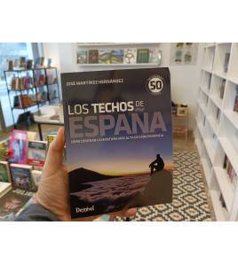 Los techos de España|Martínez Hernández, José|Montaña|9788498294361|LDR Sport - Libros de Ruta