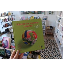 Valores de muchos colores | Núñez Pereira, Cristina,R. Valcárcel, Rafael | Infantil | 9788494890666 | LDR Sport - Libros de Ruta