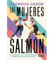Las mujeres salmón||Historia del deporte|9788419642486|LDR Sport - Libros de Ruta