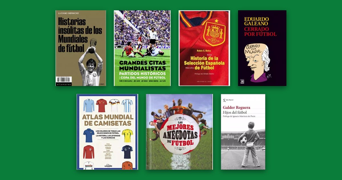 Arranca el Mundial 2026: guía rápida para no perderte nada (y los libros para vivirlo a fondo)